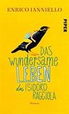 Das wundersame Leben des Isidoro Raggiola